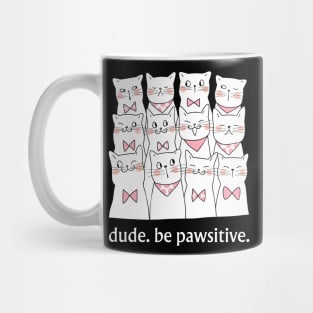 Cute Cat tee, Pet Lovers Gift, Positive Vibe Shirt Mug